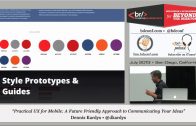 Dennis Kardys – Practical UX for Mobile: A Future Friendly Approach to Communicating Your Ideas