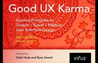 Good UX Karma: Guiding Principles to Simpler, Easier, Happier Design